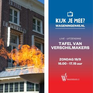 De live-uitzending van Tafel van Verschilmakers van 19-9 zit bomvolle interessante onderwerpen én gasten. Een greep uit het programma:

🔥 De nachtelijke estafette van Pallas vanuit Eindhoven
🔥 Het verversen van het Bevrijdingsvuur door veteraan en verschilmaker Erik van Till 
🔥 Terugkijkje op de brievenactie van dit voorjaar
🔥 Het overhandigen van het stripboek ‘Sjoerd de Vrij - Het Vuur van de Vrijheid’ aan burgemeester Floor Vermeulen en kinderburgemeesters Seppe & Kathy. 

Check het complete programma op wageningen45.nl/herdenken/tafel-van-verschilmakers of #link in bio #MaakHetVerschil